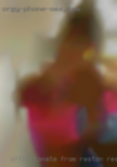 Affectionate from Reston, respectful swingers find and very horny.