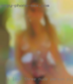 I love three nude person play.
